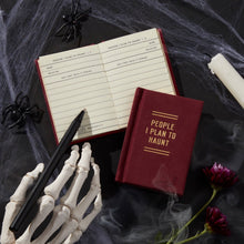 Load image into Gallery viewer, People I Plan To Haunt Tiny Diary