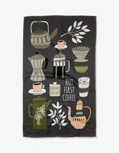 Load image into Gallery viewer, But First, Coffee Tea Towel