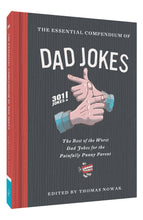 Load image into Gallery viewer, The Essential Compendium of Dad Jokes