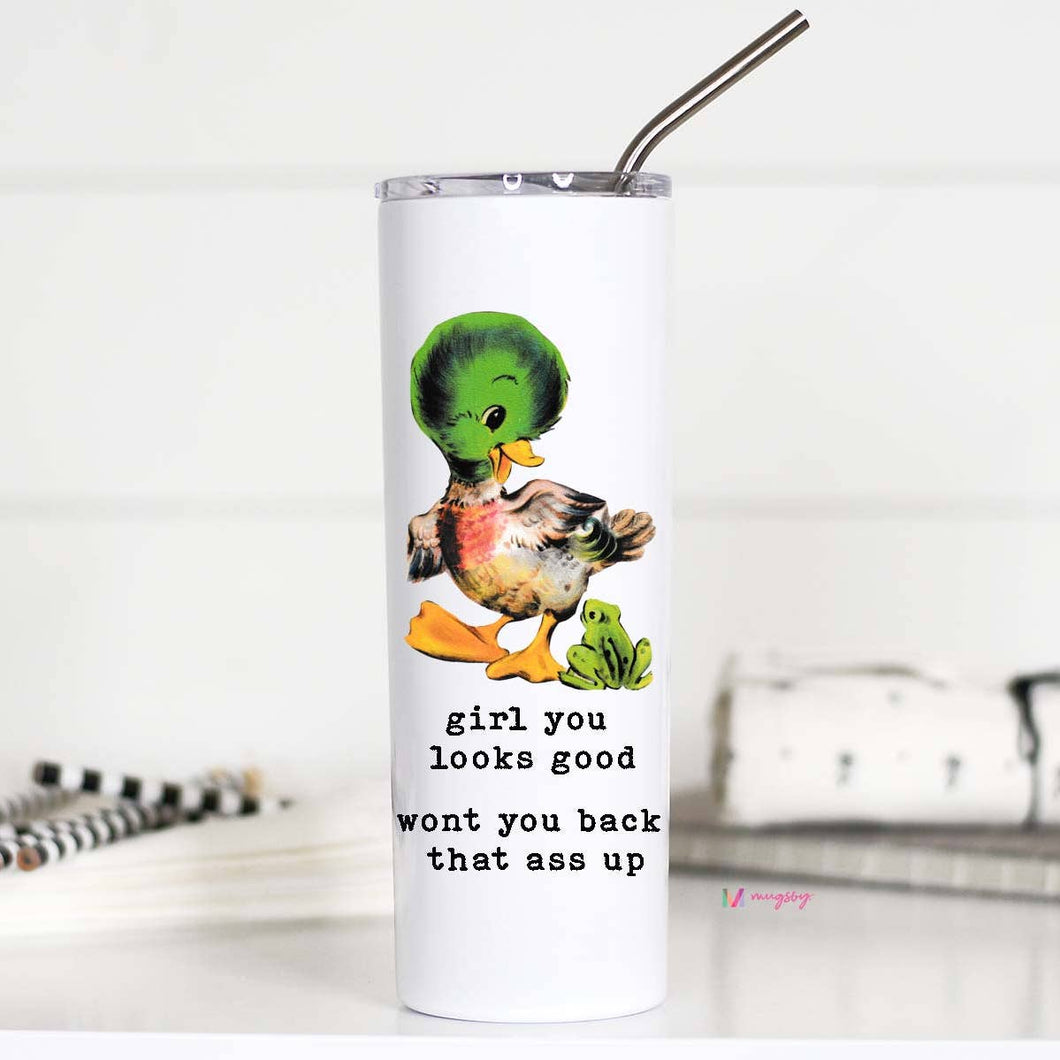 Girl You Looks Good Travel Cup